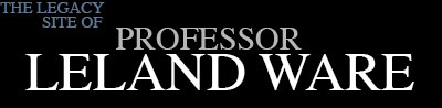 Professor Leland Ware